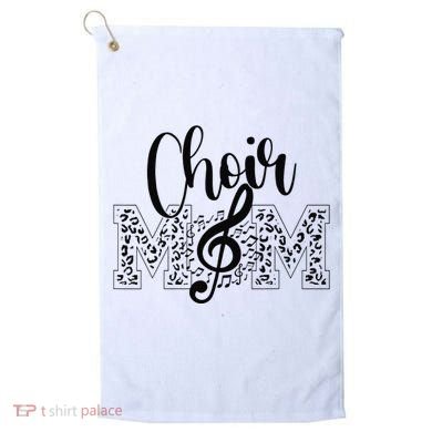 Leopard Choir Mom Choir Mama Choir Mom Gift Golf Towel