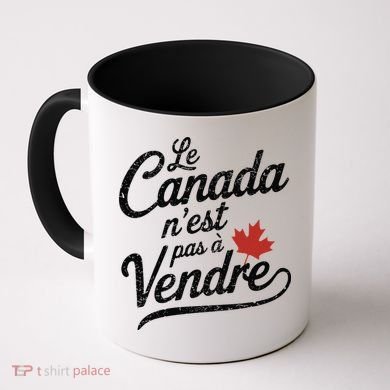 Le Canada Nest Pas A Vendre Canada Is Not For Sale Coffee Mug