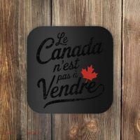 Le Canada Nest Pas A Vendre Canada Is Not For Sale Coaster thumb 0