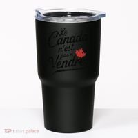 Le Canada Nest Pas A Vendre Canada Is Not For Sale Tumbler thumb 0