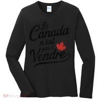 Le Canada Nest Pas A Vendre Canada Is Not For Sale Women's Long Sleeve Shirt thumb 0
