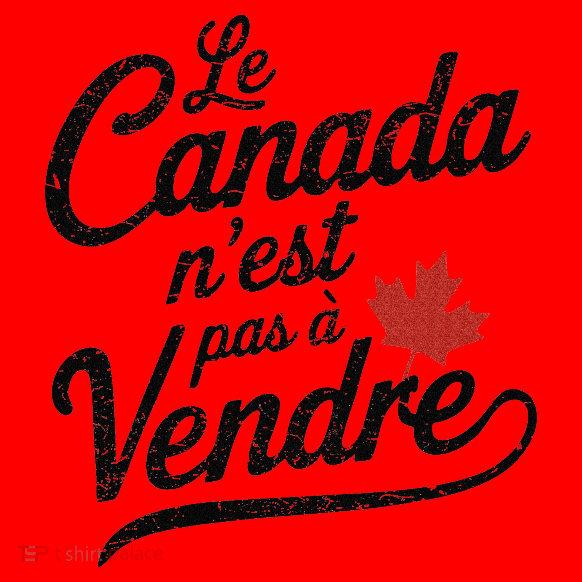 Le Canada Nest Pas A Vendre Canada Is Not For Sale Santa Hat
