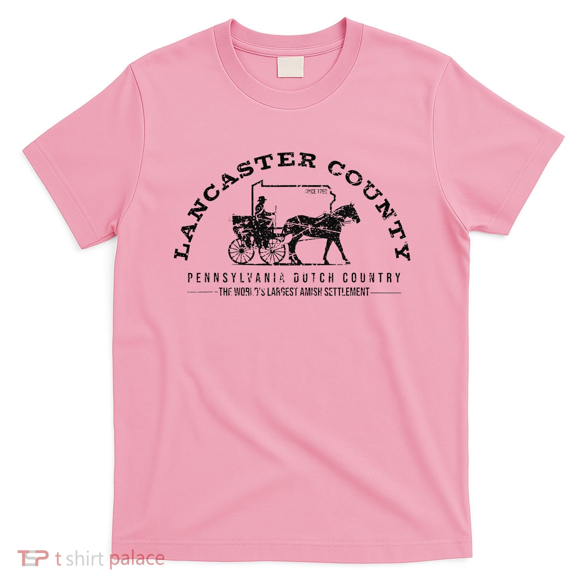 Lancaster County Pennsylvania Amish Settlement Est 1760 T-Shirt