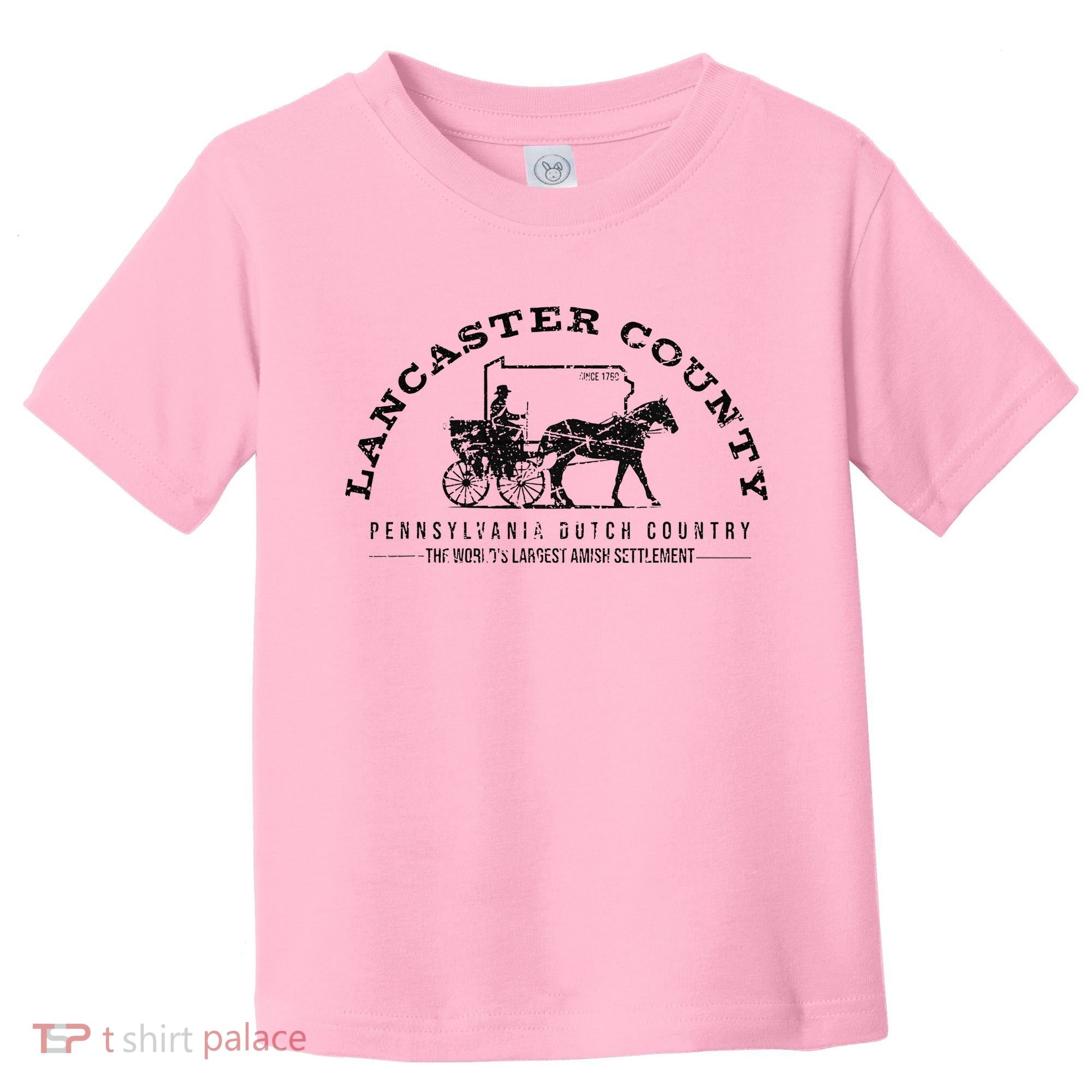 Lancaster County Pennsylvania Amish Settlement Est 1760 Toddler T-Shirt