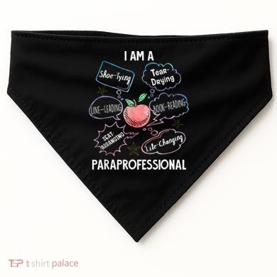 Life Changing Paraprofessional Para Squad Paraprofessional USA-Made Doggie Bandana
