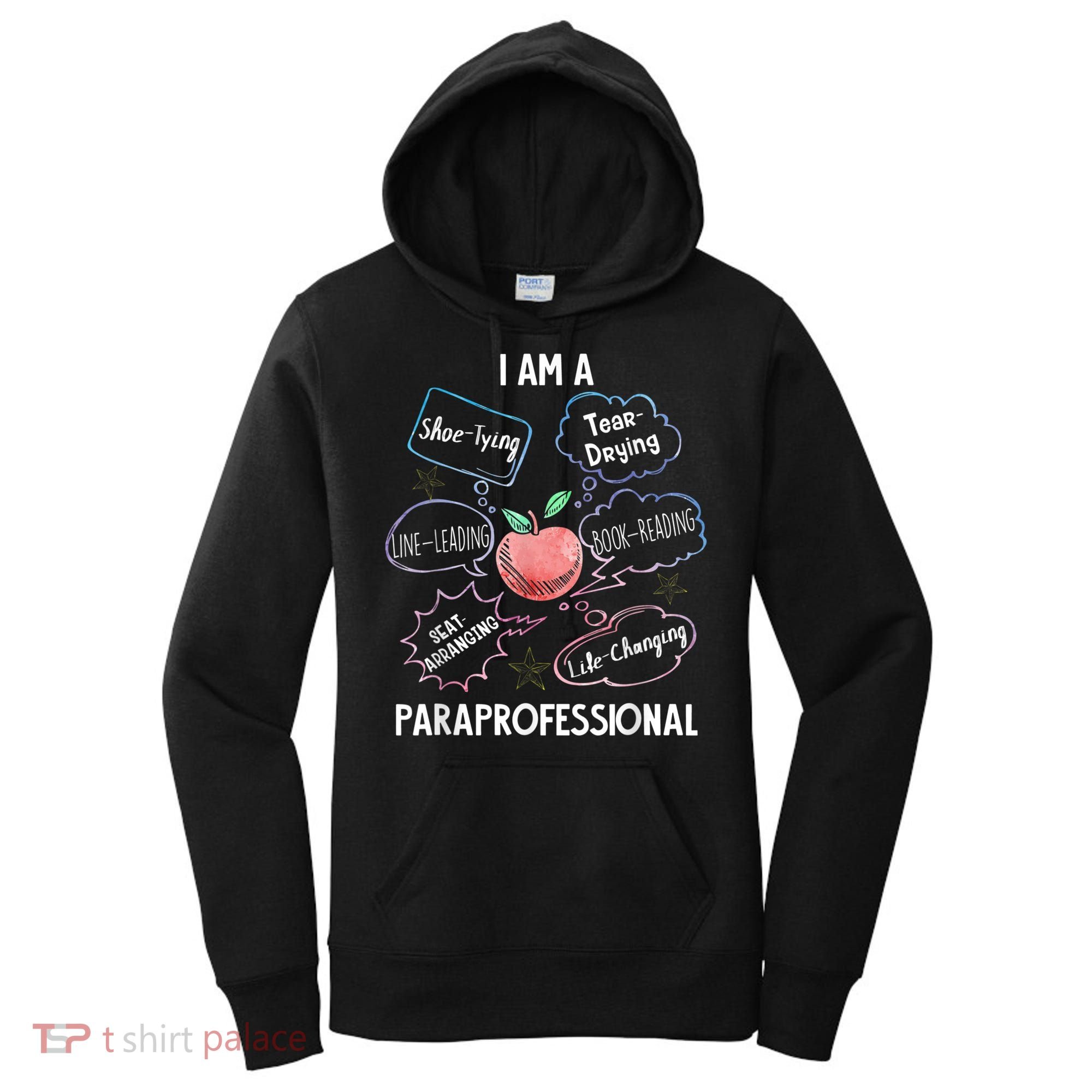 Life Changing Paraprofessional Para Squad Paraprofessional Women's Hoodie