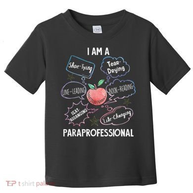Life Changing Paraprofessional Para Squad Paraprofessional Toddler T-Shirt