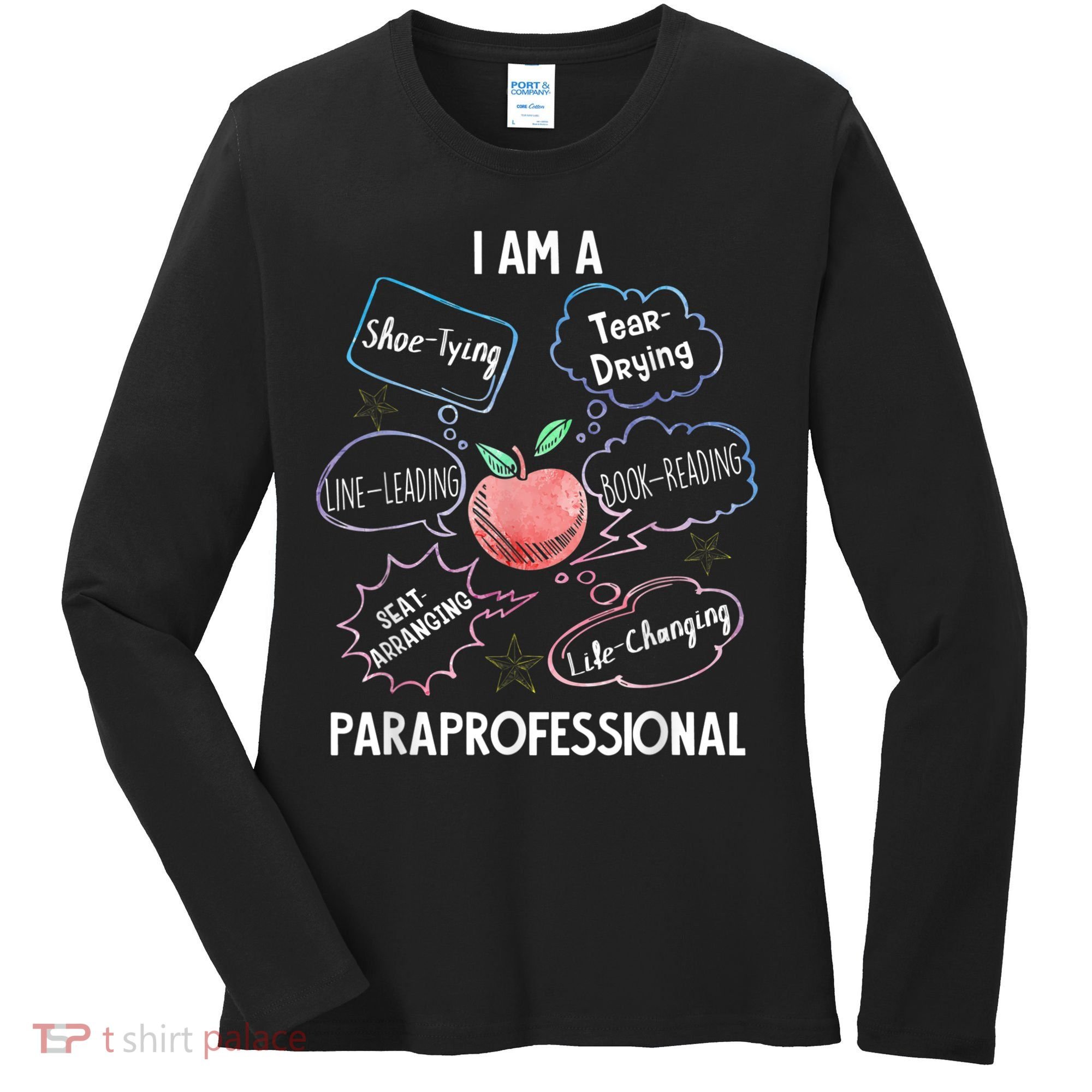 Life Changing Paraprofessional Para Squad Paraprofessional Women's Long Sleeve Shirt