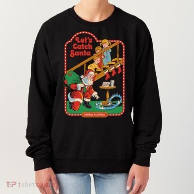 Let's Catch Santa Holiday Archives Women's Sweatshirt