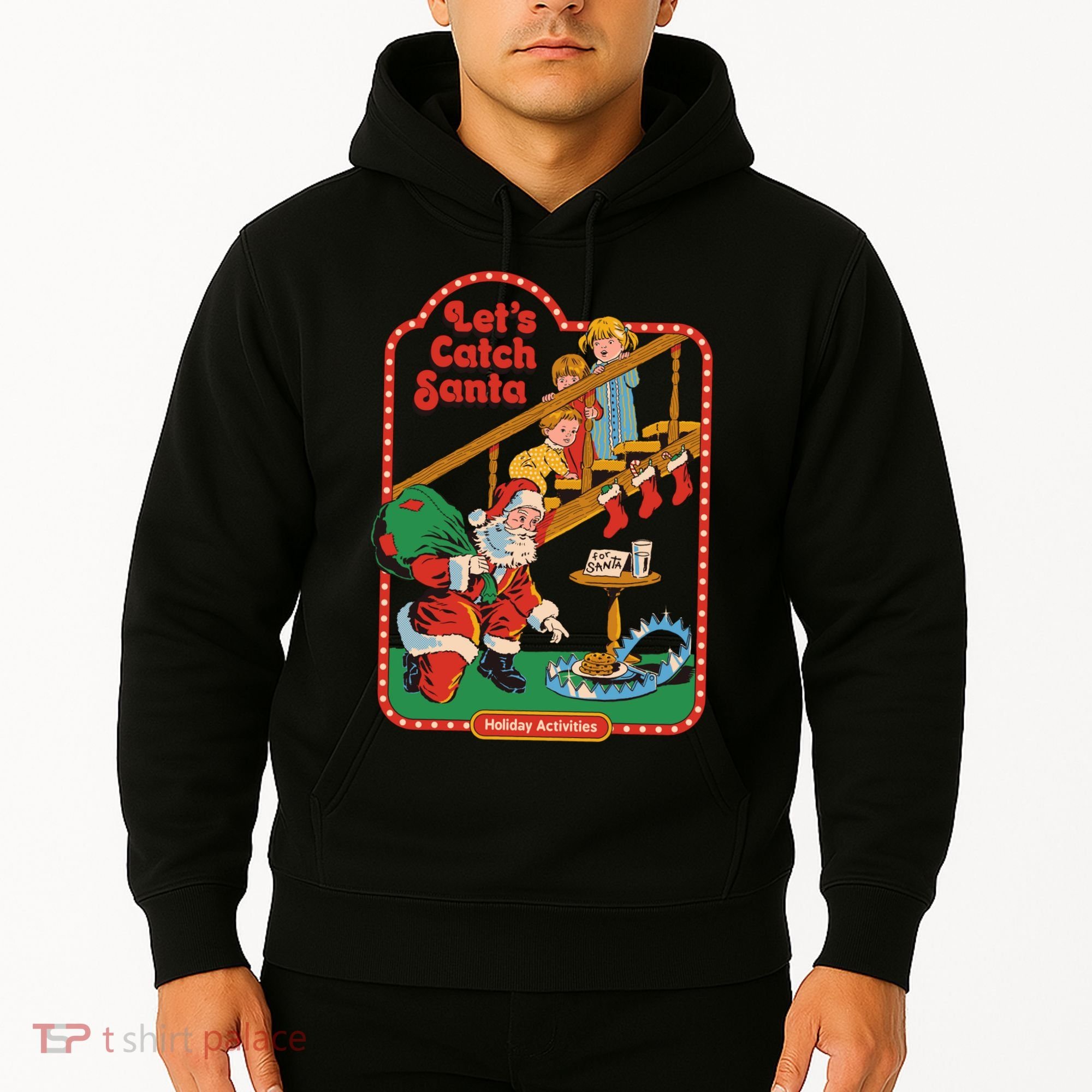 Let's Catch Santa Holiday Archives Hoodie
