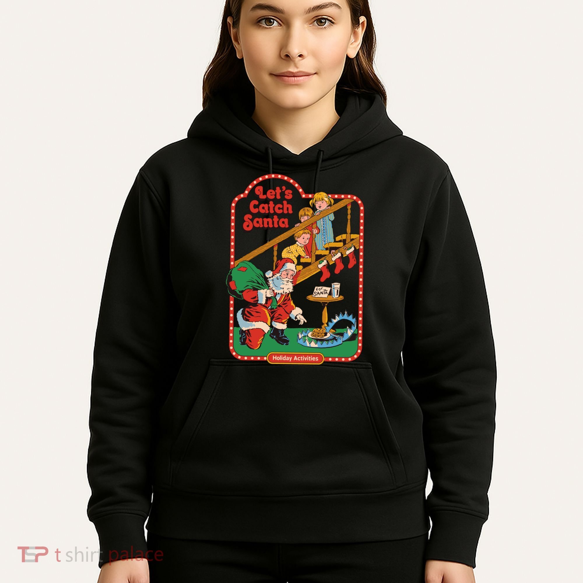Let's Catch Santa Holiday Archives Hoodie