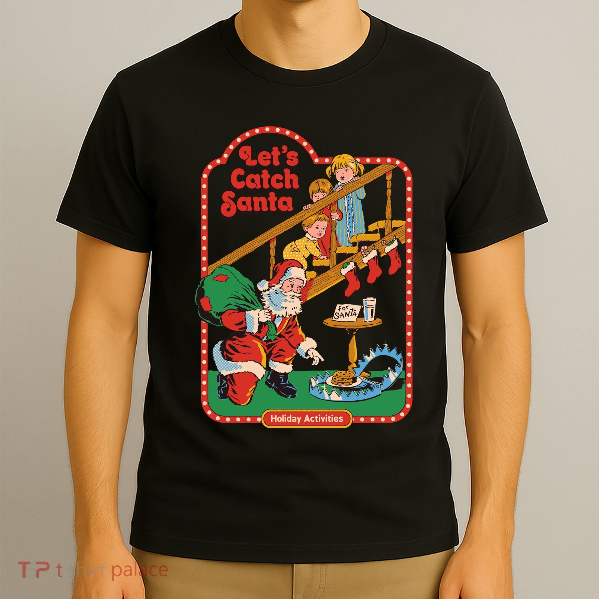 Let's Catch Santa Holiday Archives T-Shirt