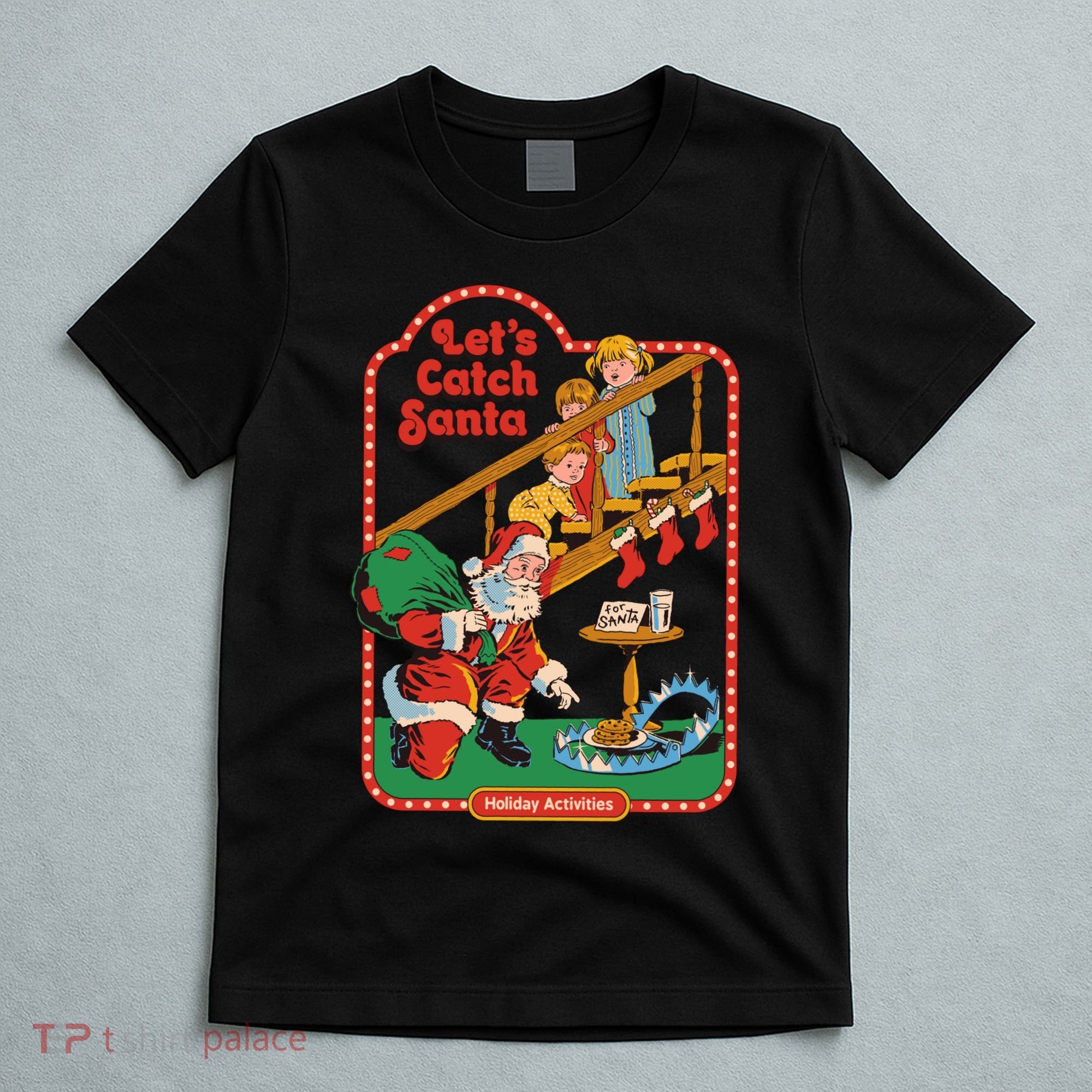 Let's Catch Santa Holiday Archives T-Shirt