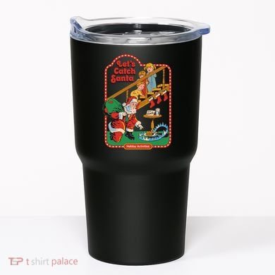Let's Catch Santa Holiday Archives Tumbler