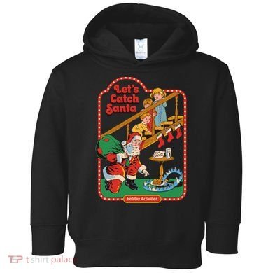 Let's Catch Santa Holiday Archives Toddler Hoodie
