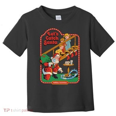 Let's Catch Santa Holiday Archives Toddler T-Shirt