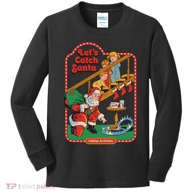 Let's Catch Santa Holiday Archives Kids Long Sleeve Shirt