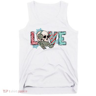 Love Christmas Skull Funny Xmas Hoilday Gift Tank Top