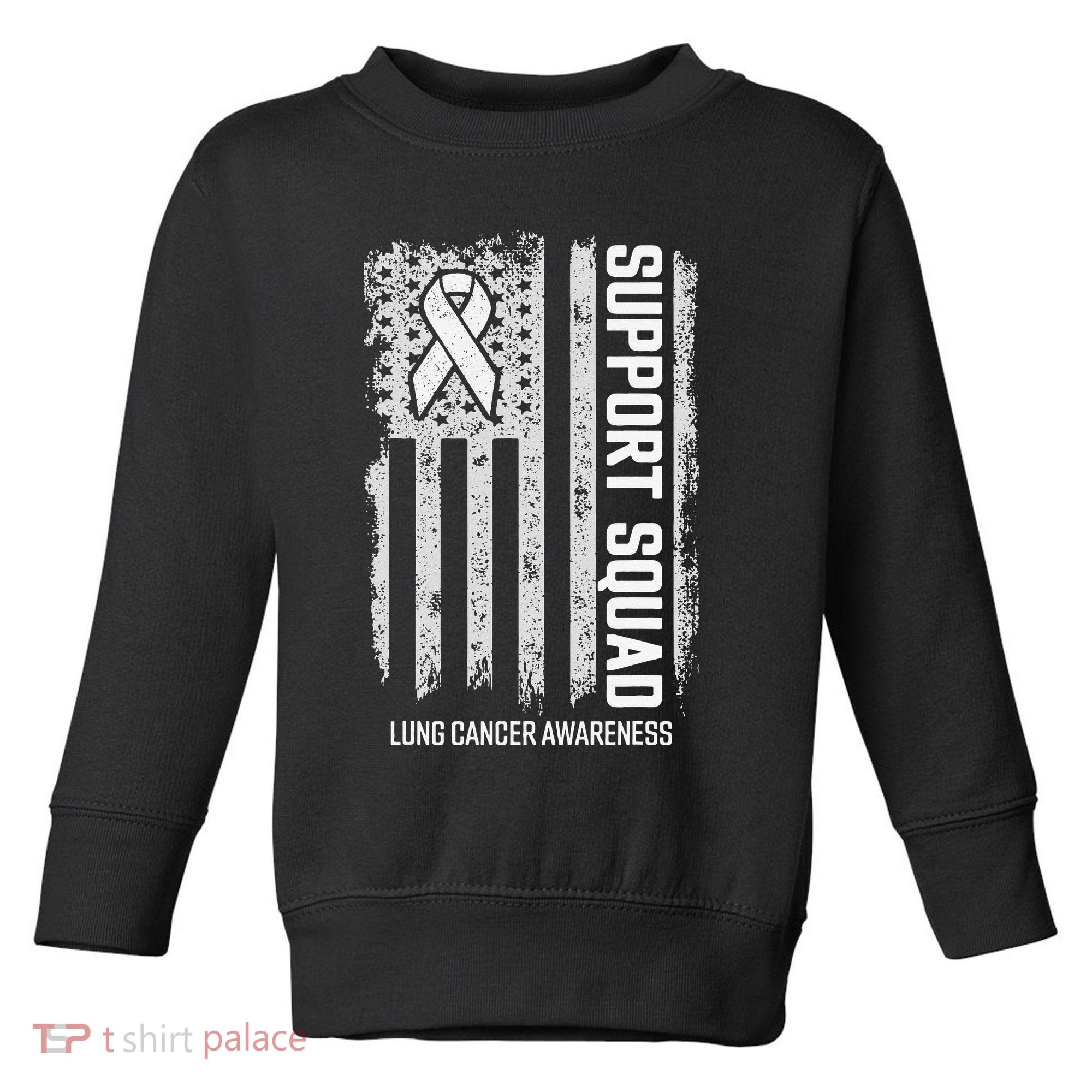Lung Cancer Support Squad Lung Cancer Awareness Toddler Sweatshirt