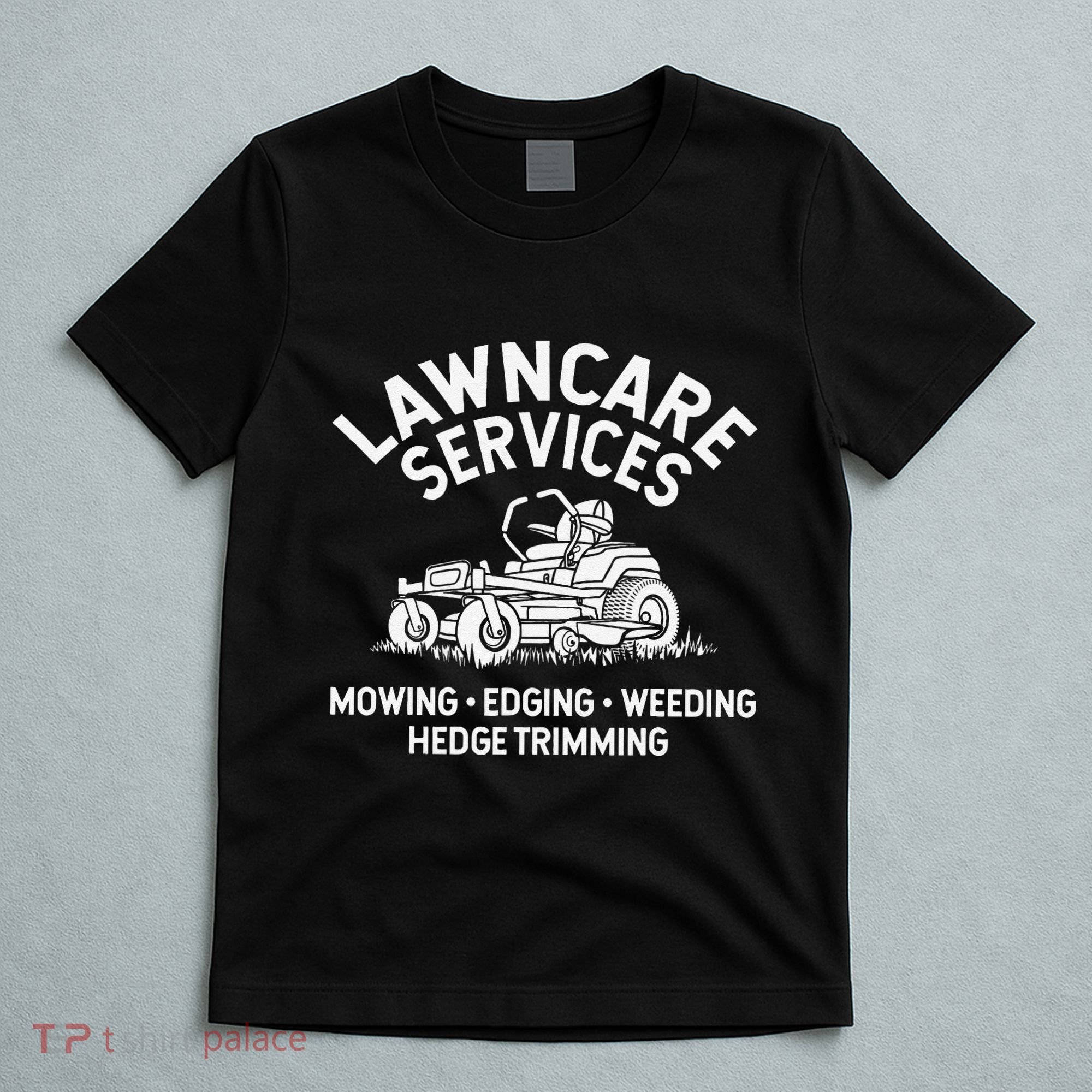 Lawn Care Services Zero Turn Mower T-Shirt