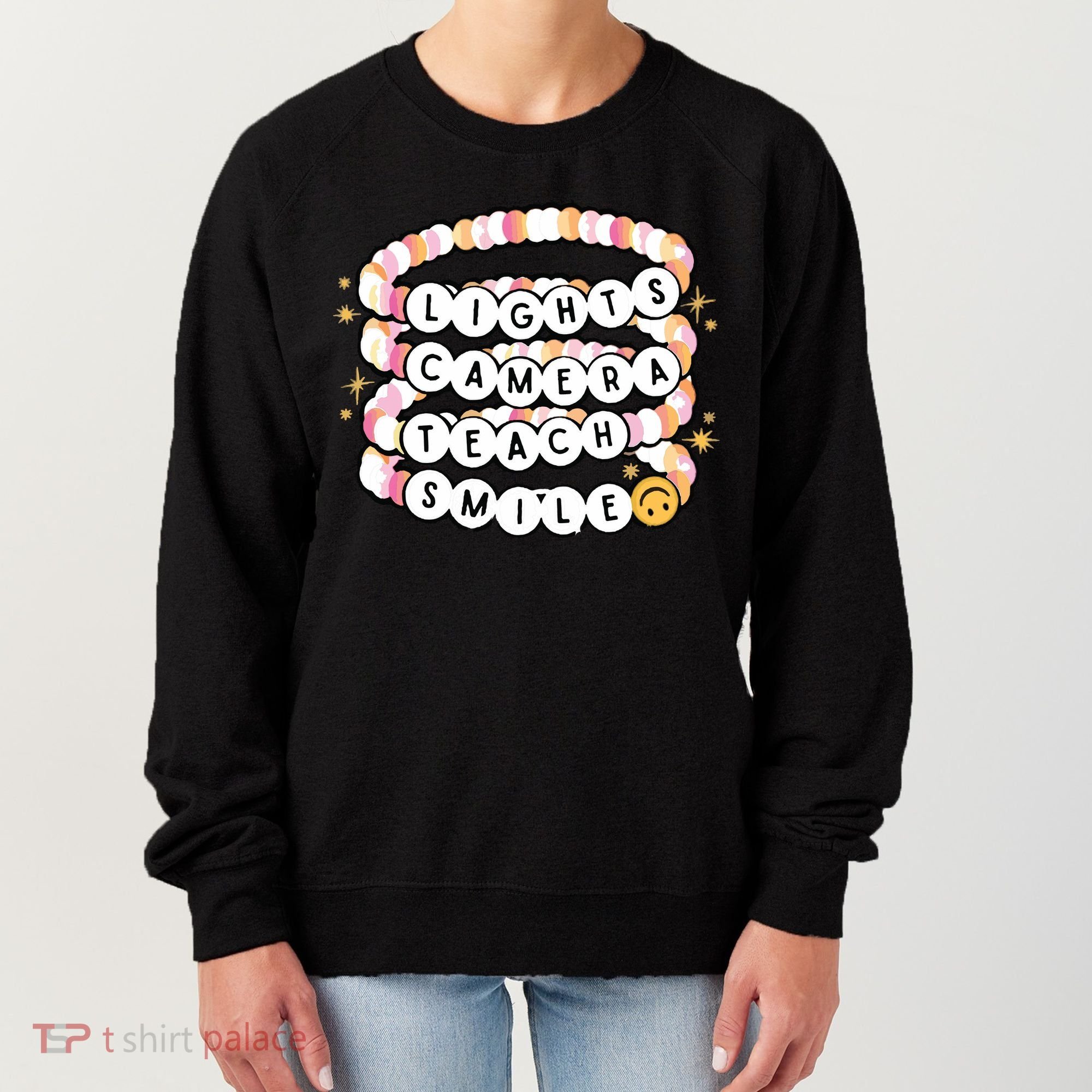 Lights Camera Teach Smile Women's Sweatshirt