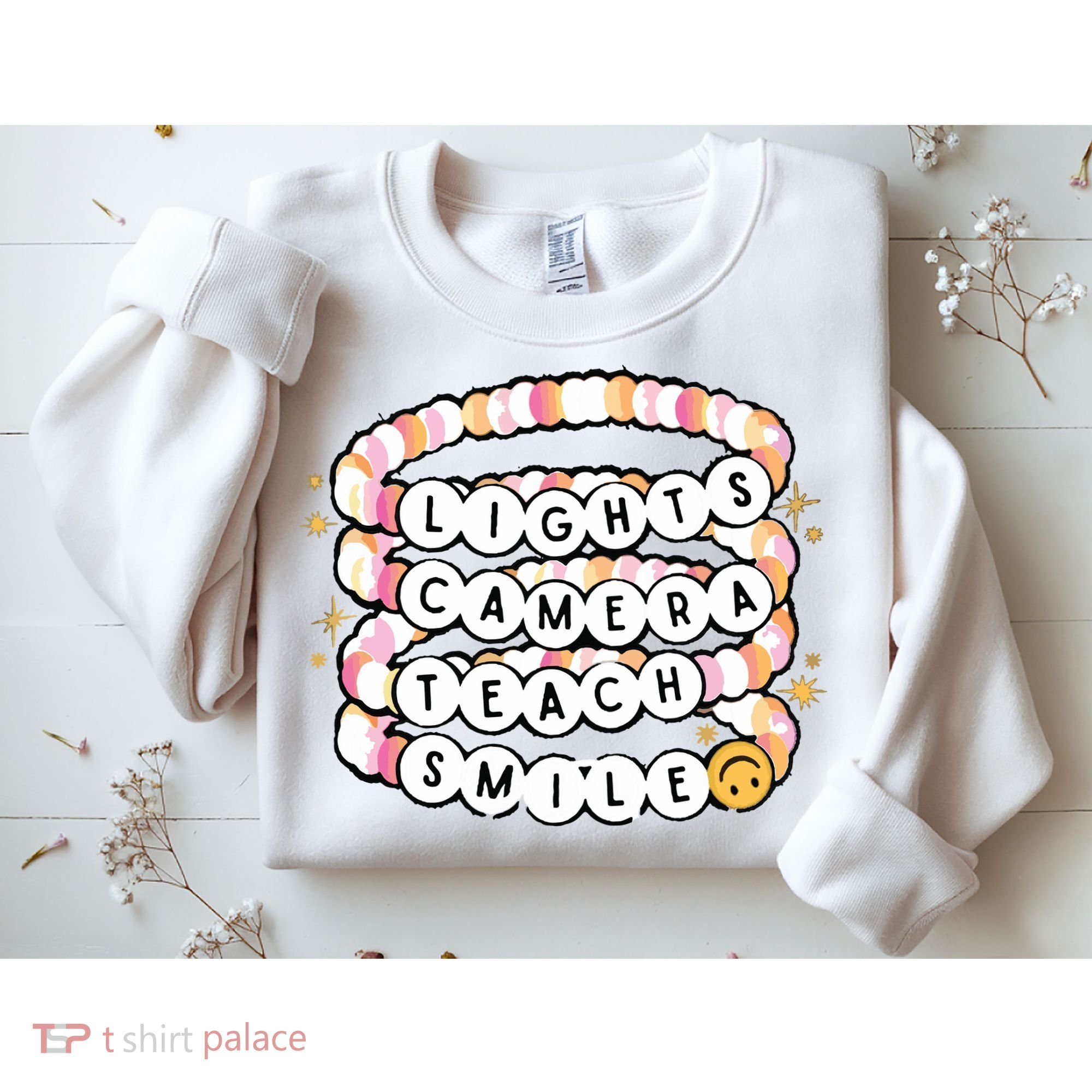Lights Camera Teach Smile Sweatshirt