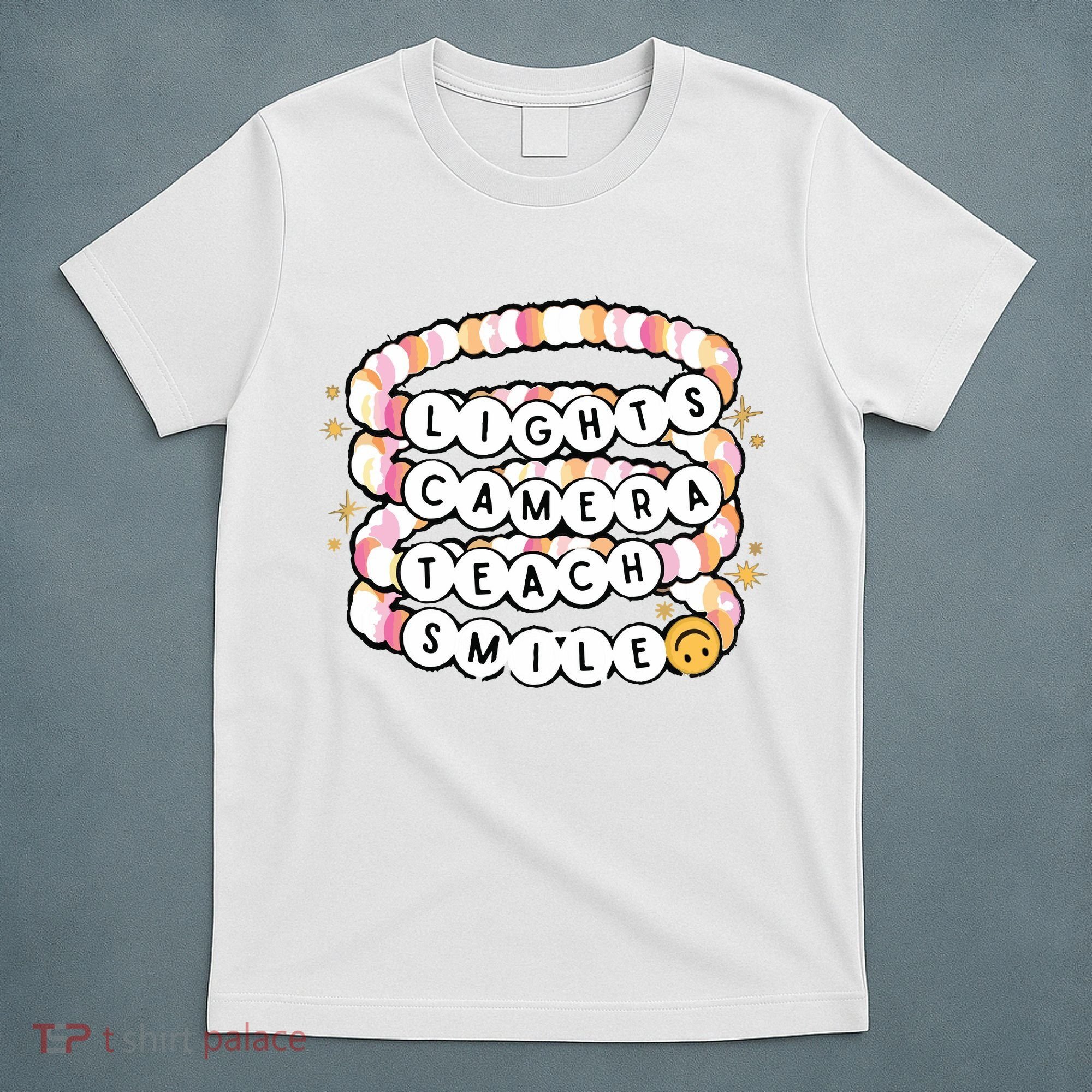 Lights Camera Teach Smile T-Shirt