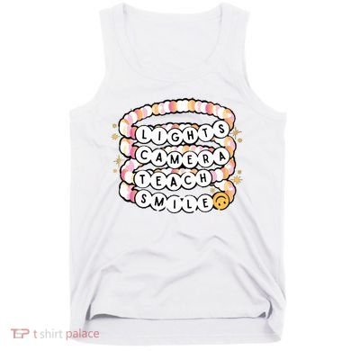 Lights Camera Teach Smile Tank Top