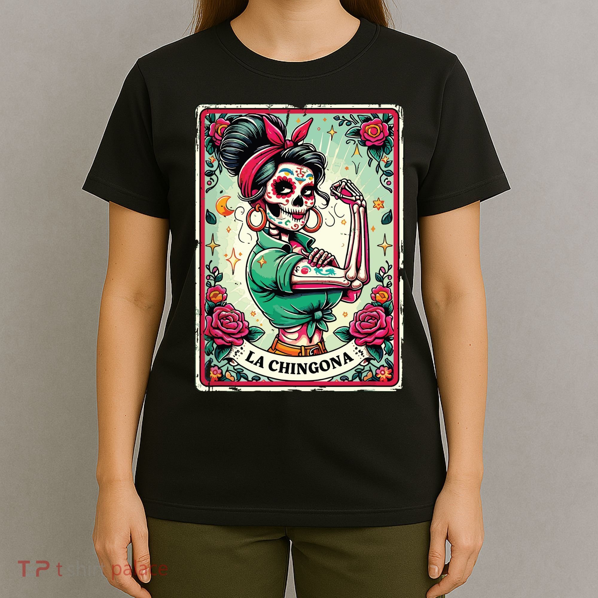 La Chingona Tarot Card Funny Spanish Slang Boss Latina Power T-Shirt