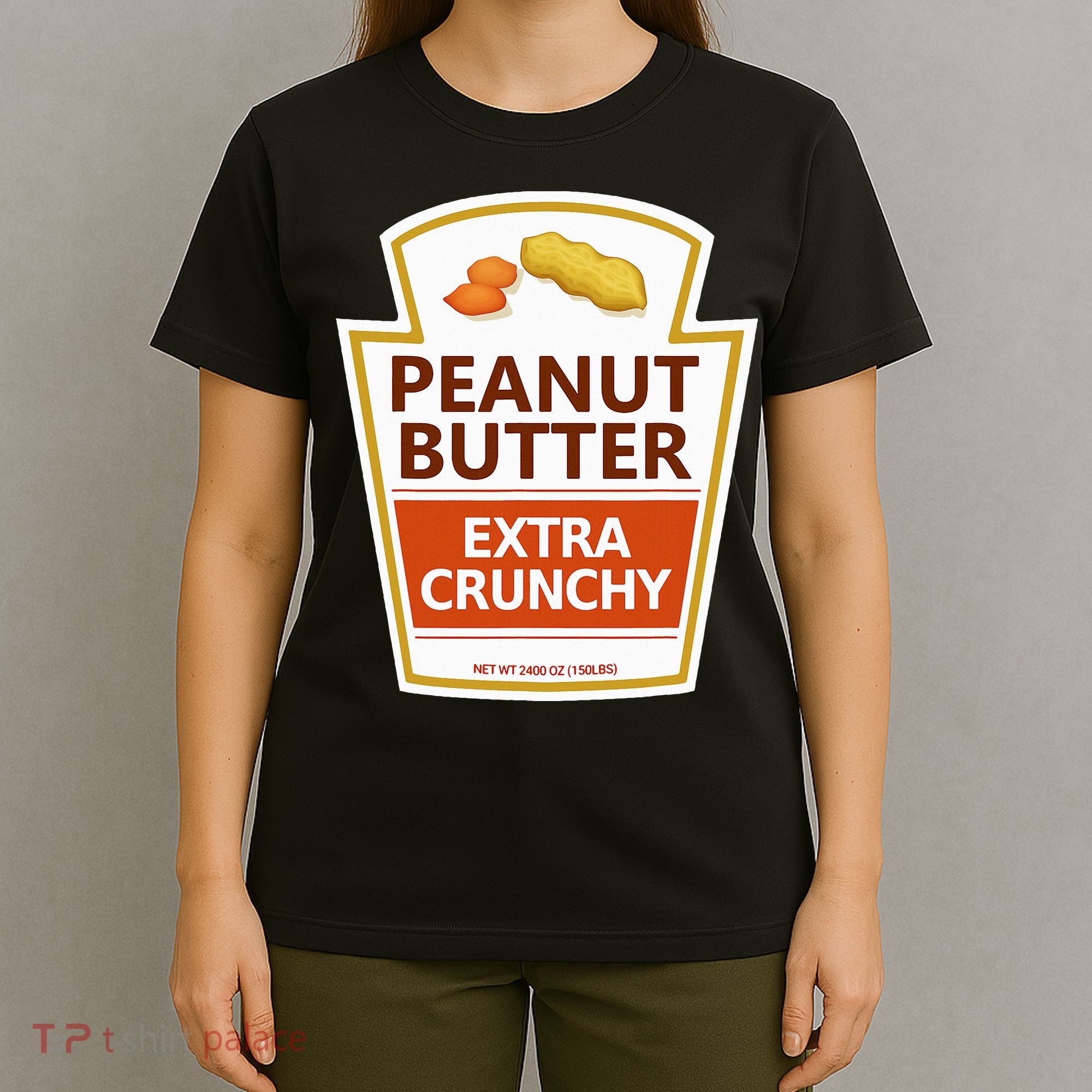 Lazy Costume Tees Peanut Butter Extra Crunchy For Halloween T-Shirt