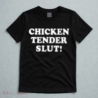 Limited Chicken Tender Slut! T-Shirt thumb 5