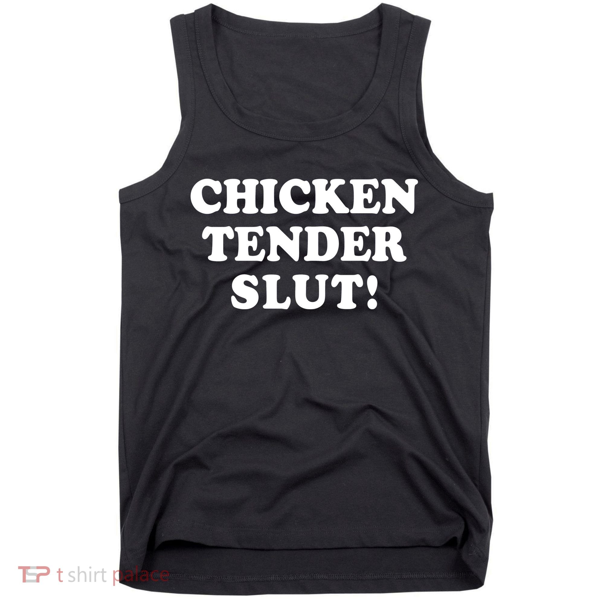 Limited Chicken Tender Slut! Tank Top
