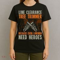 Line Clearance Tree Trimmer Arborist T-Shirt thumb 4