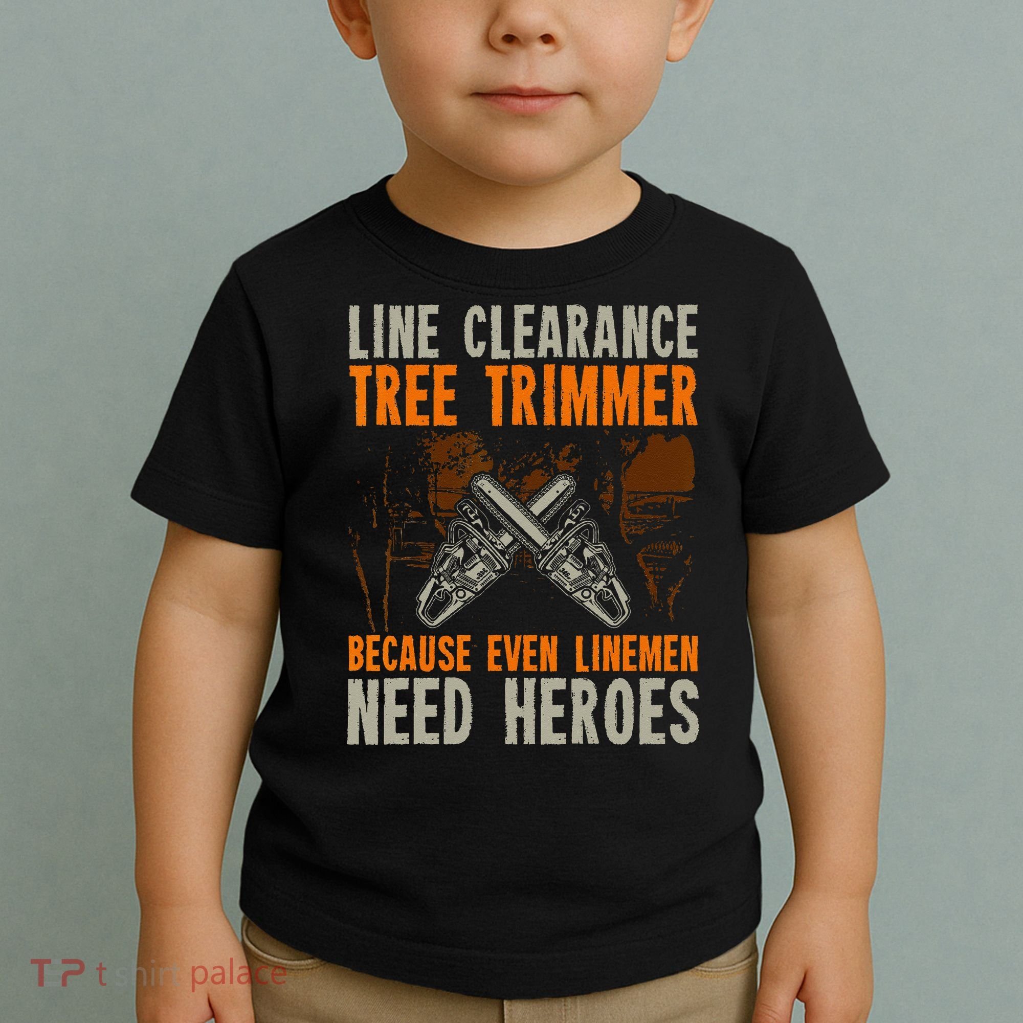 Line Clearance Tree Trimmer Arborist Toddler T-Shirt