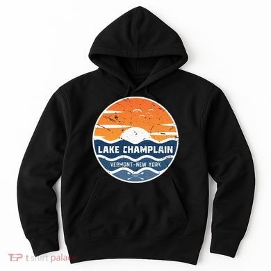 Lake Champlain Vermont New York Lake Champlain Hoodie