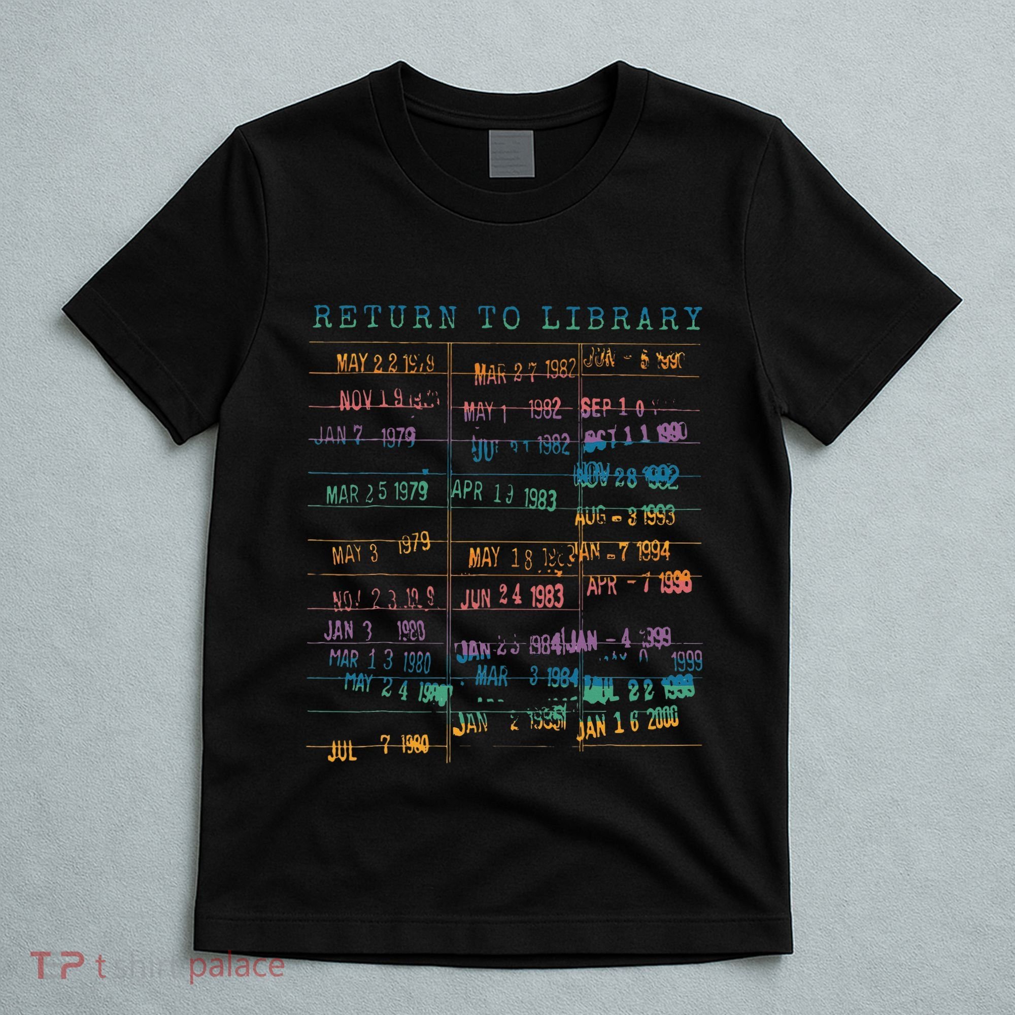 Library Card Vintage Book Due Date Bookish Rainbow T-Shirt