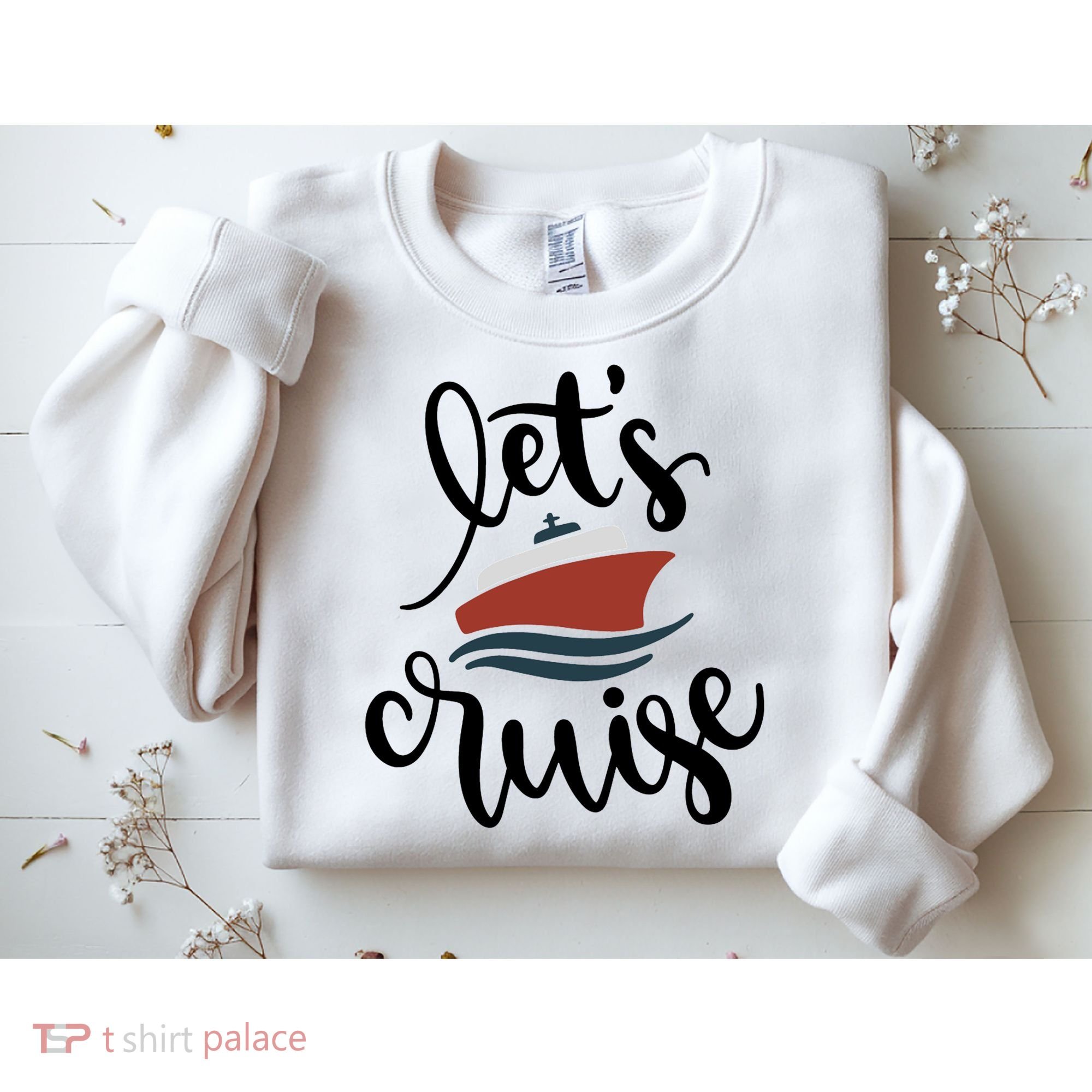 Let's Cruise Vacation Travel Sweatshirt