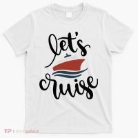 Let's Cruise Vacation Travel T-Shirt thumb 0
