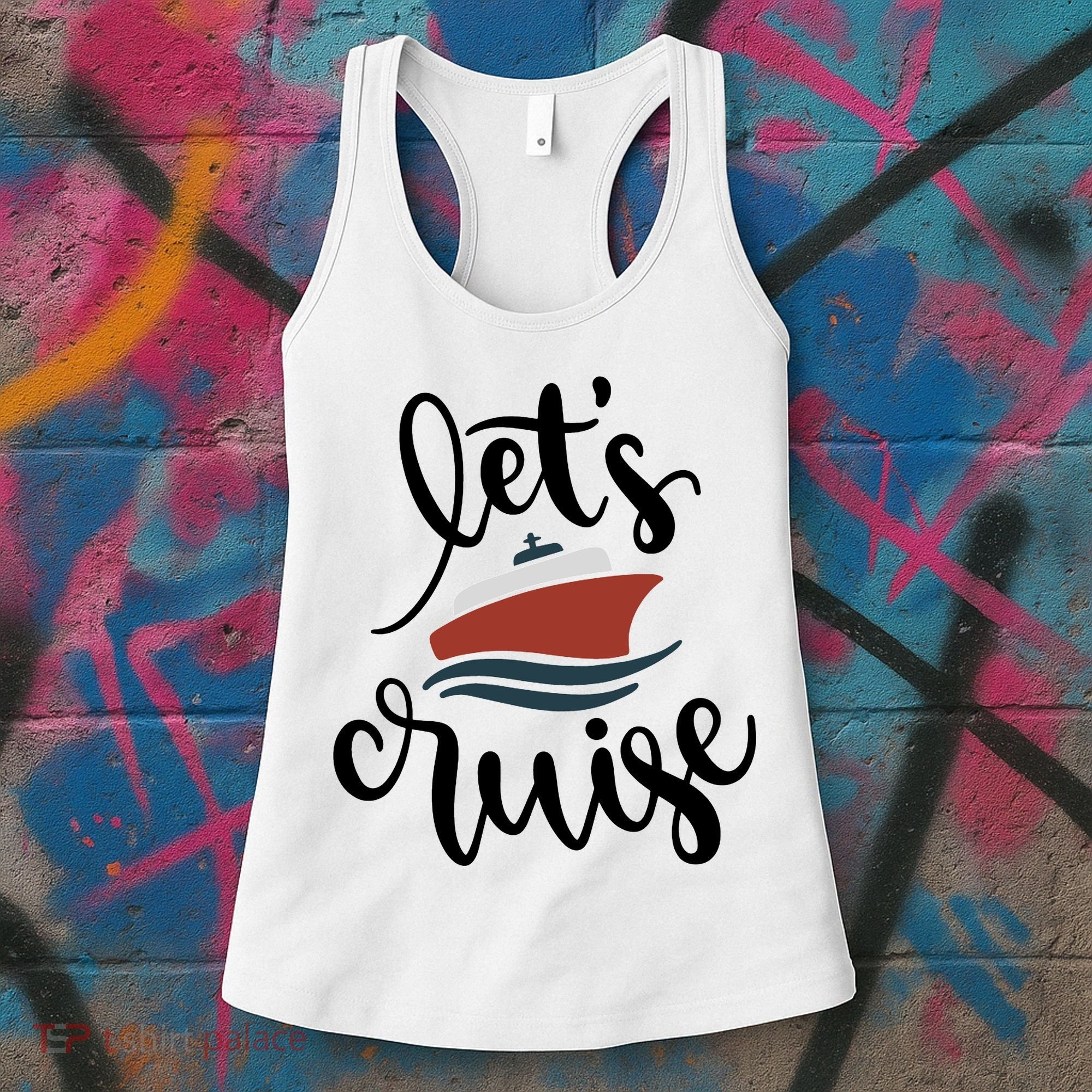 Let's Cruise Vacation Travel Women's Tank Top