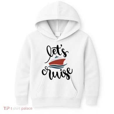 Let's Cruise Vacation Travel Kids Hoodie