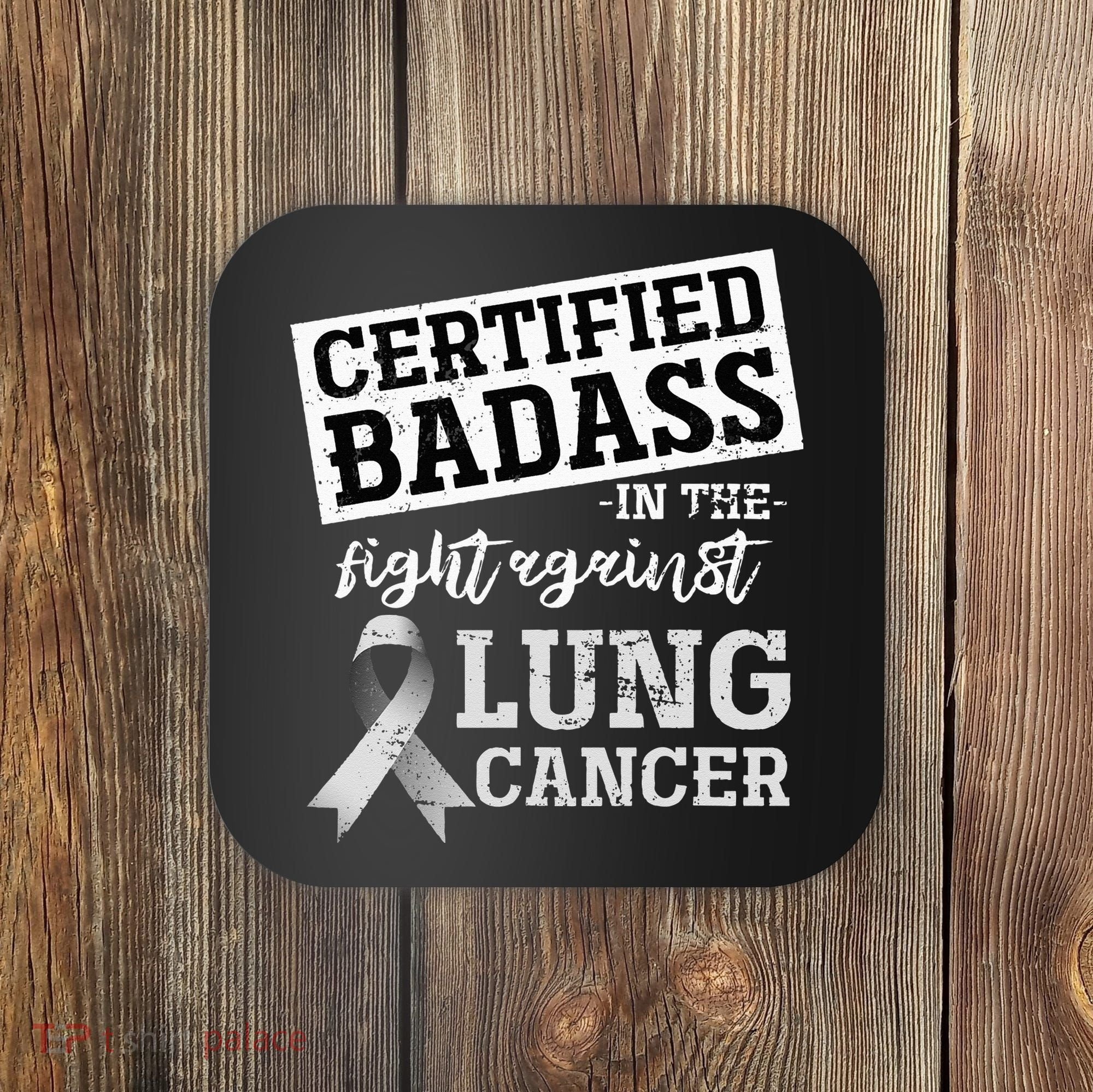 Lung Cancer Warrior Gift Funny Lung Cancer Awareness Coaster