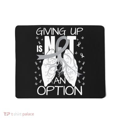 Lung Cancer Warrior Mousepad