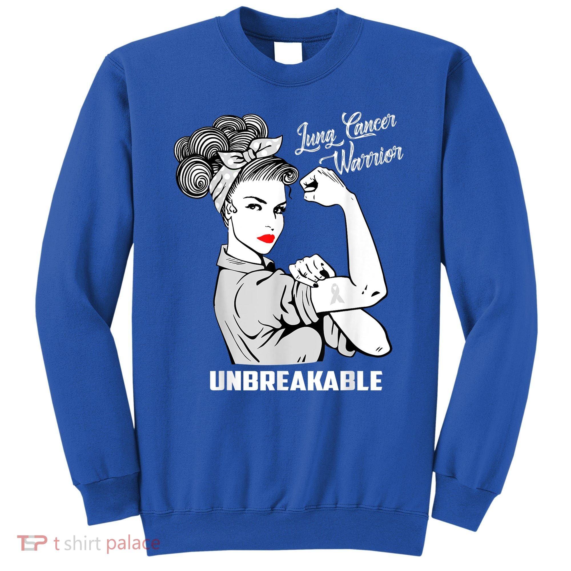 Lung Cancer Warrior Unbreakable Gift Awareness Gifgift Sweatshirt