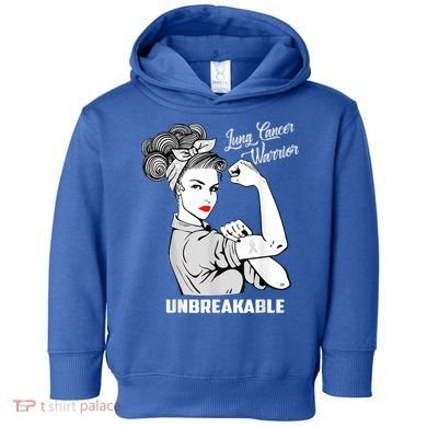 Lung Cancer Warrior Unbreakable Gift Awareness Gifgift Toddler Hoodie