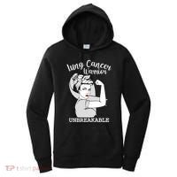 Lung Cancer Warrior Unbreakable Strong Awareness Gift Women's Hoodie thumb 0