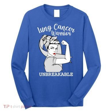 Lung Cancer Warrior Unbreakable Strong Awareness Gift Long Sleeve Shirt
