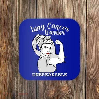 Lung Cancer Warrior Unbreakable Strong Awareness Gift Coaster