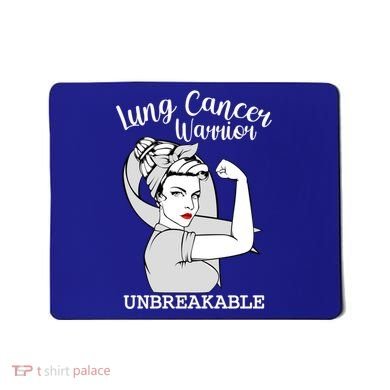 Lung Cancer Warrior Unbreakable Strong Awareness Gift Mousepad