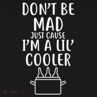 DonT Be Mad Just Cause IM A Lil Cooler Women's Hoodie thumb 2