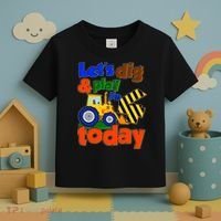 Let's Dig And Play I'm 4 Four Today 4th Birthday Party Excavator Toddler T-Shirt thumb 3